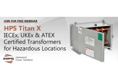 HPS Webinar – HPS Titan X IECEx Compliant Transformer