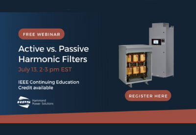Webinar – Active vs Passive Harmonic Filters by Hammond Power Solutions