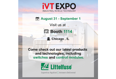 DCS iVT Expo Heading to Chicago Littelfuse Will Be There 1 400x275