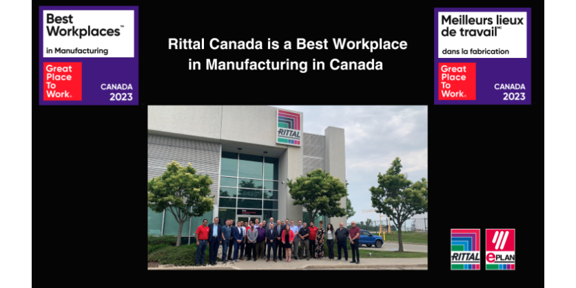 Rittal Limited: Recognized as a 2023 Best Workplace in Manufacturing in Canada for the Sixth Year in a Row!