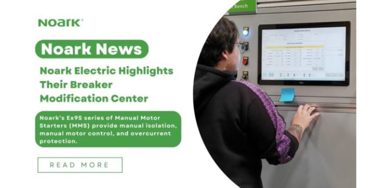 Noark Electric Highlights Their Breaker Modification Center